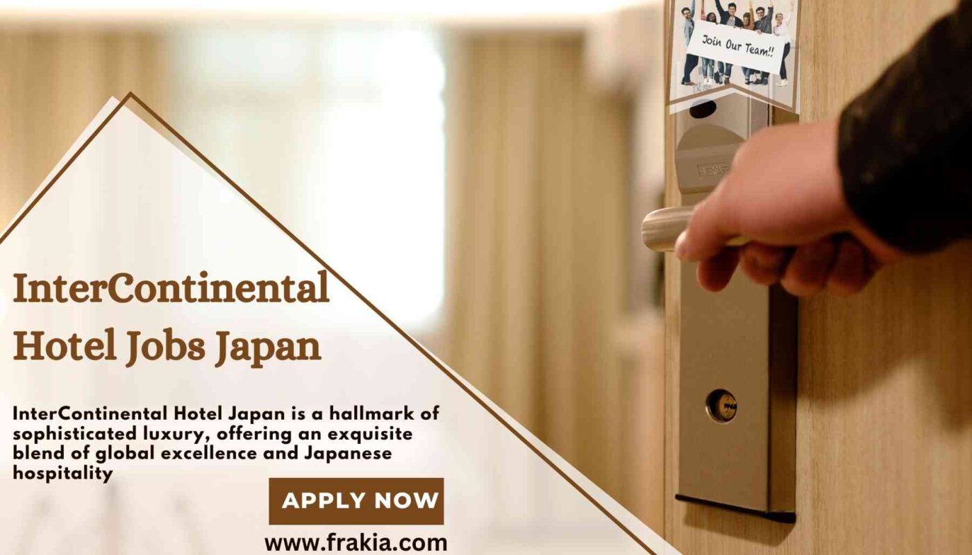 InterContinental Hotel Jobs Japan