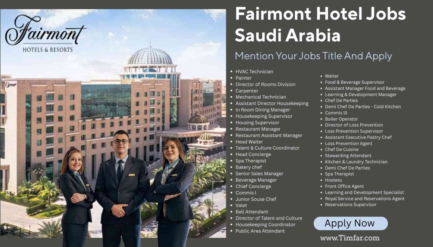 Fairmont Hotel Jobs Saudi Arabia