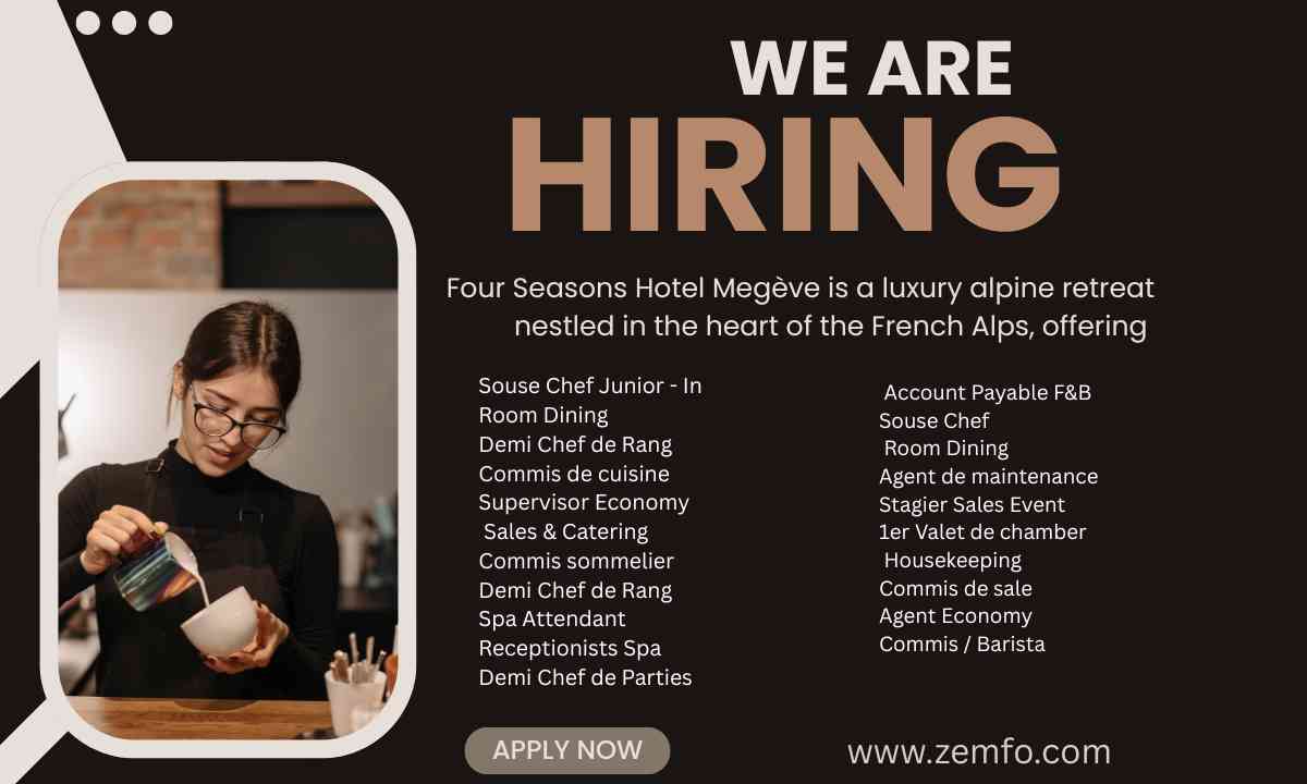 Four Seasons Megeve Hotel Jobs France
