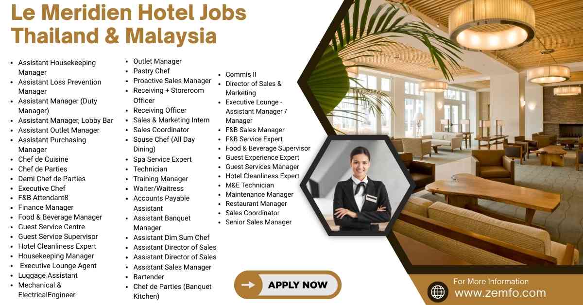Le Meridien Hotel Jobs Thailand & Malaysia