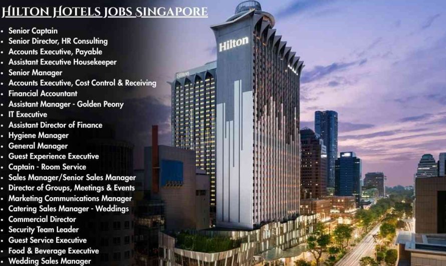 Hilton Hotels Jobs Singapore