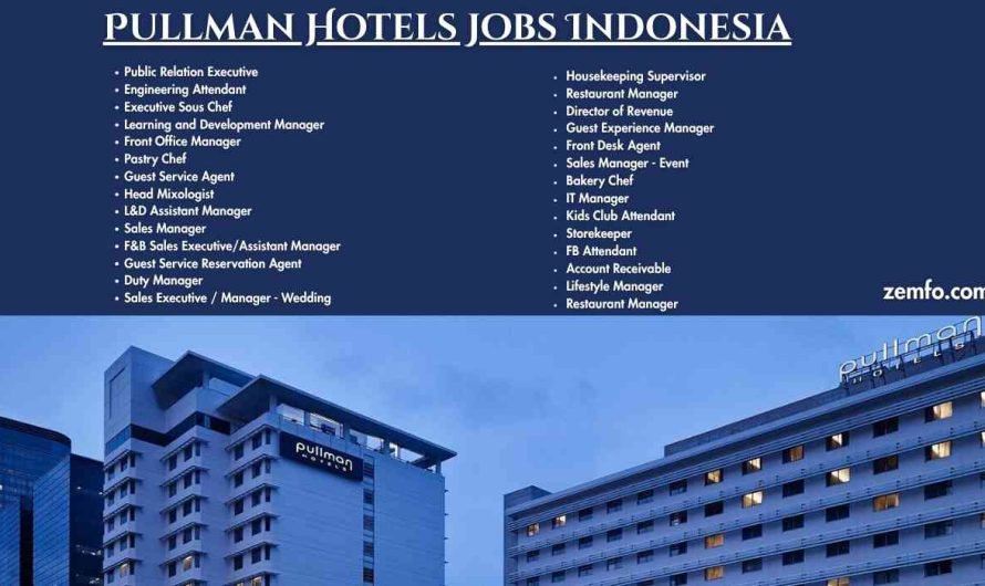 Pullman Hotels Jobs Indonesia