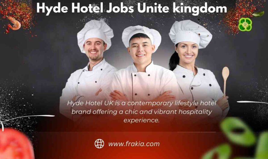 Hyde Hotel Jobs Unite kingdom