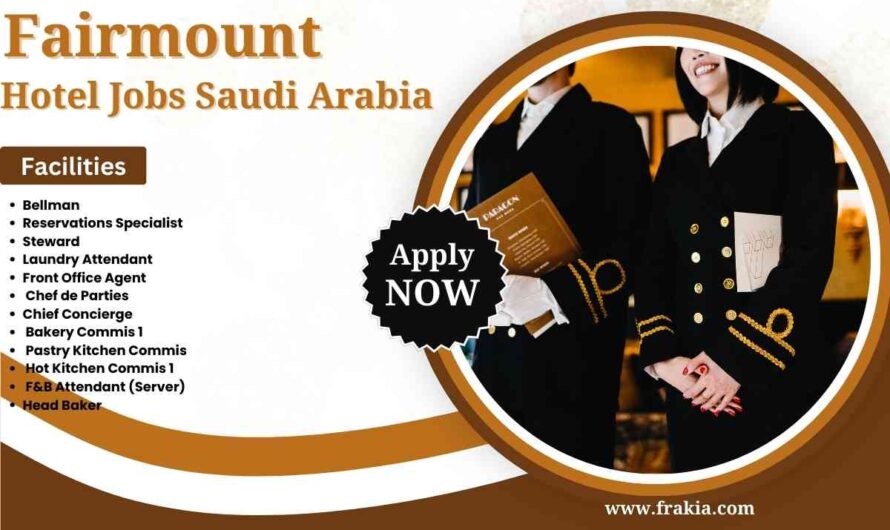 Fairmount Hotel Jobs Saudi Arabia