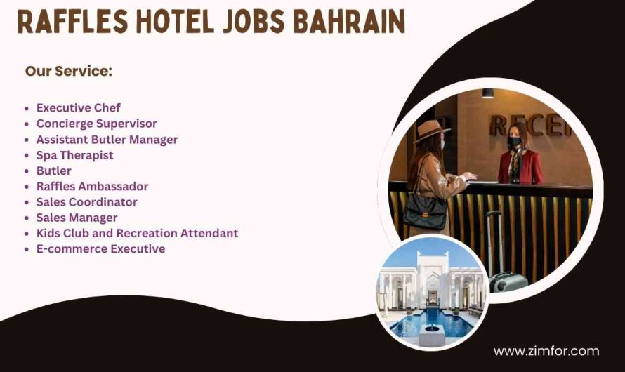 Raffles Hotel Jobs Bahrain