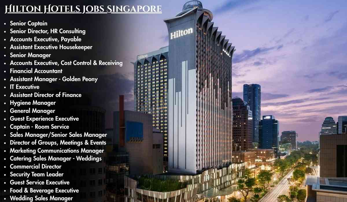 Hilton Hotels Jobs Singapore