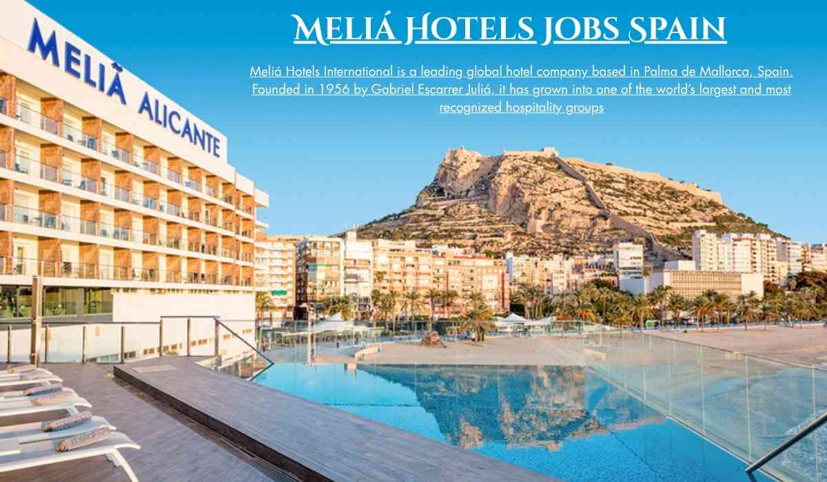 Meliá Hotels Jobs Spain