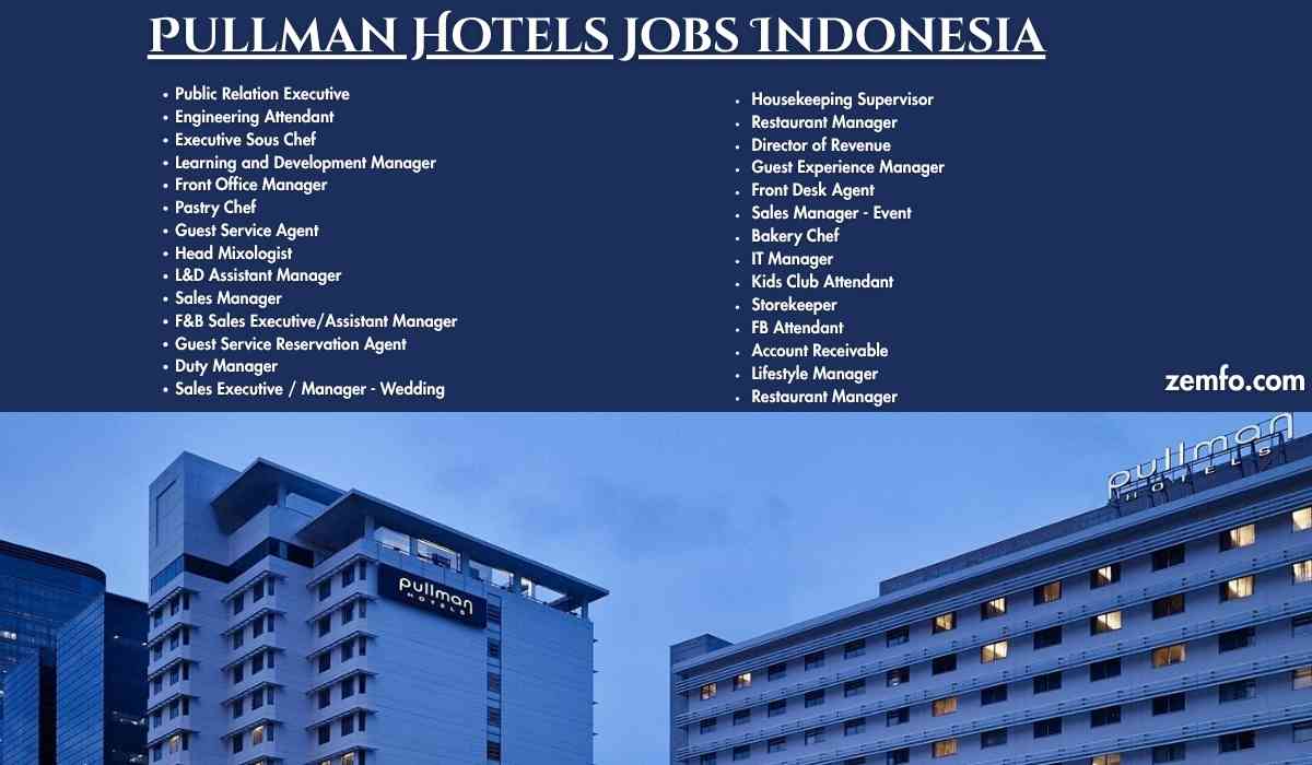 Pullman Hotels Jobs Indonesia