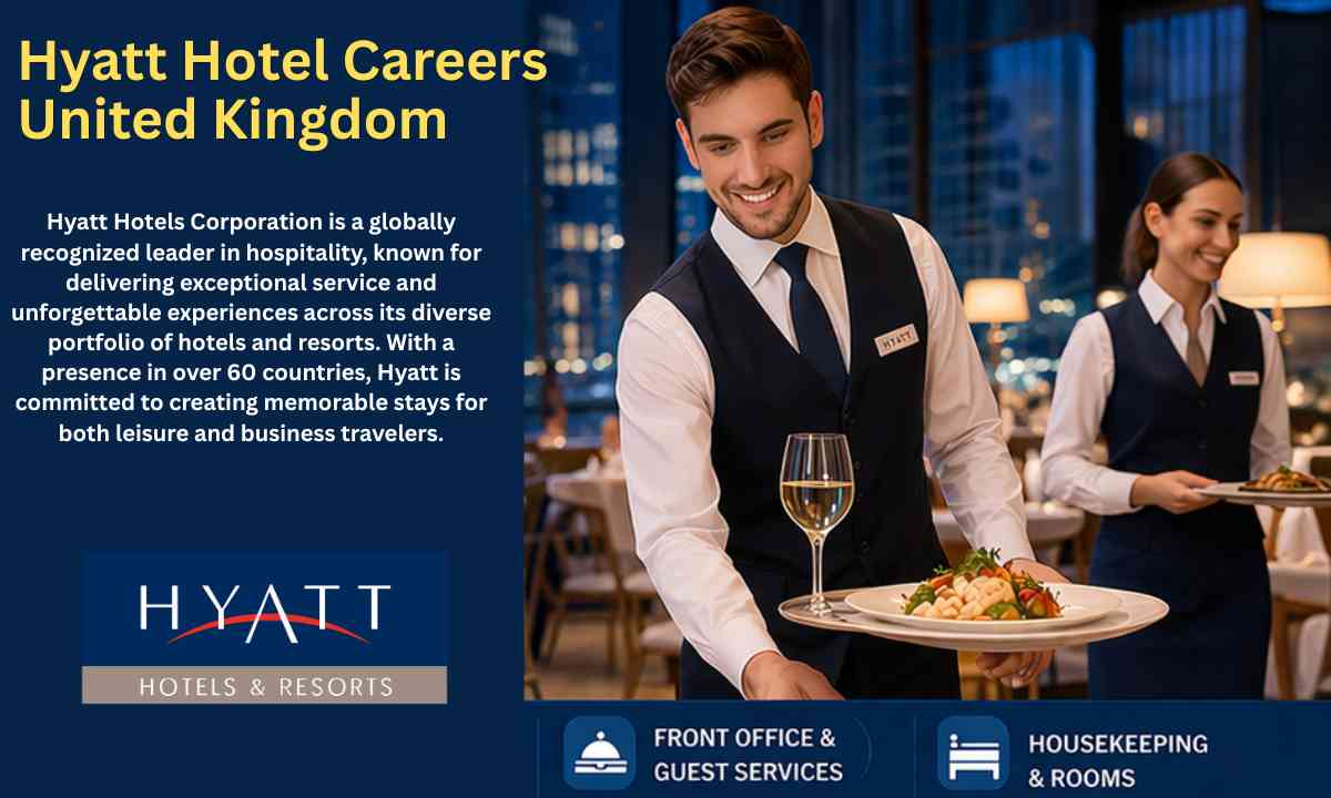 Hyatt Hotel Careers United Kingdom