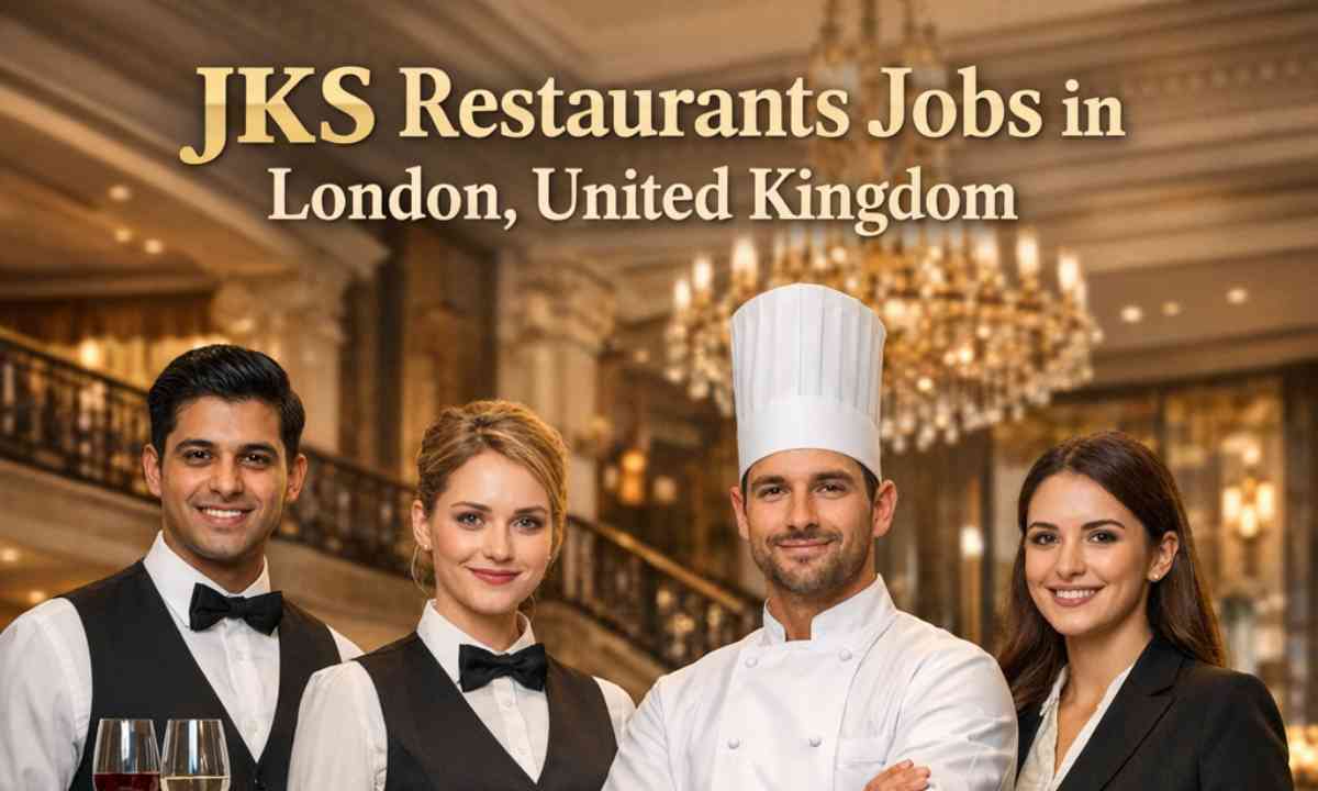 JKS Restaurants Jobs in London, United Kingdom