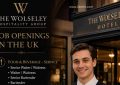 The Wolseley Hospitality Group – Job Openings in the UK