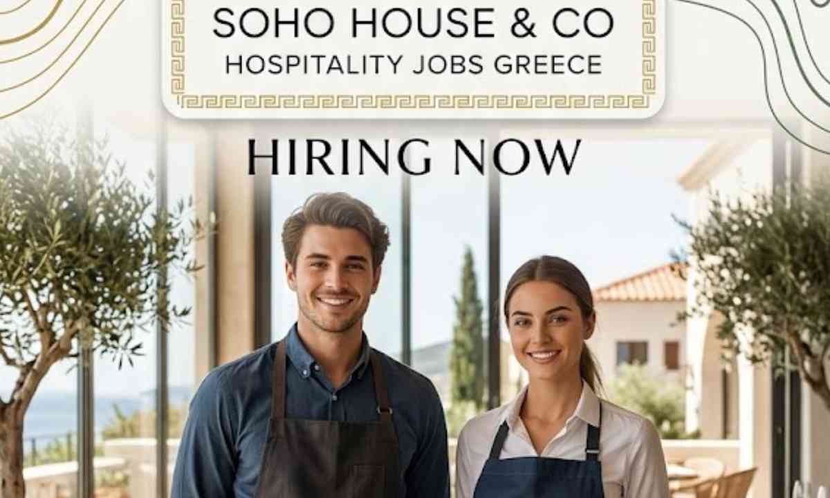 Soho House & Co Hospitality Jobs Greece Hiring Now