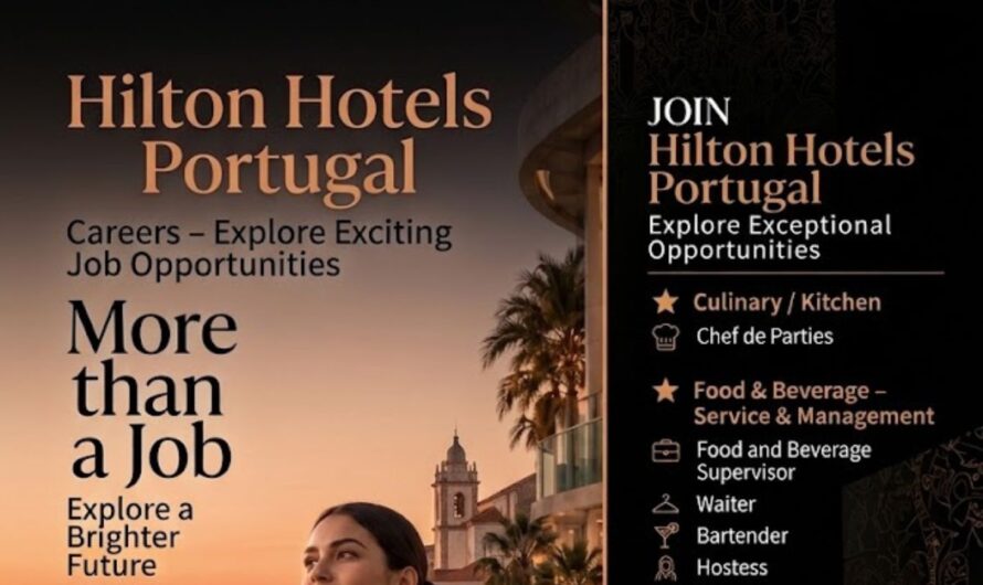 Hilton Hotels Portugal Careers – Explore Exciting Job Opportunities