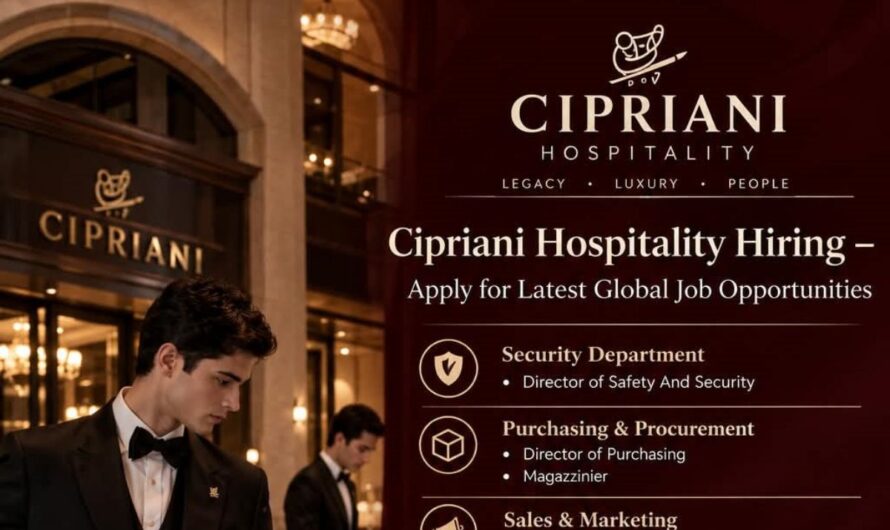 Cipriani Hospitality Hiring – Apply for Latest Global Job Opportunities