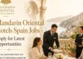 Mandarin Oriental Hotels Spain Jobs – Apply for Latest Opportunities