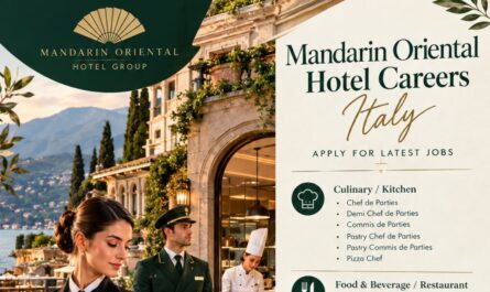 Mandarin Oriental Hotel Careers Italy – Apply for Latest Jobs