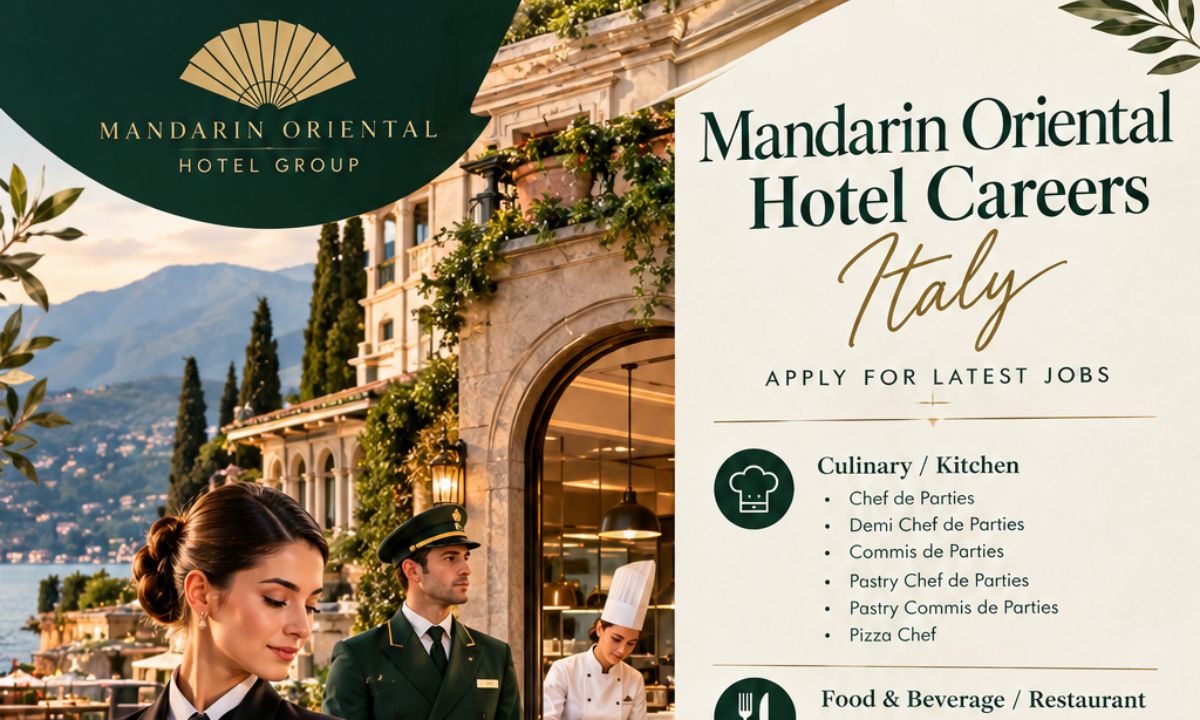 Mandarin Oriental Hotel Careers Italy – Apply for Latest Jobs