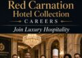 Red Carnation Hotel Collection Careers – Join Luxury Hospitality