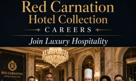 Red Carnation Hotel Collection Careers – Join Luxury Hospitality