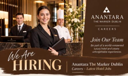Anantara The Marker Dublin Careers – Latest Hotel Jobs