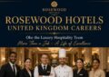 Rosewood Hotels United Kingdom Careers – Join the Luxury Hospitality Team