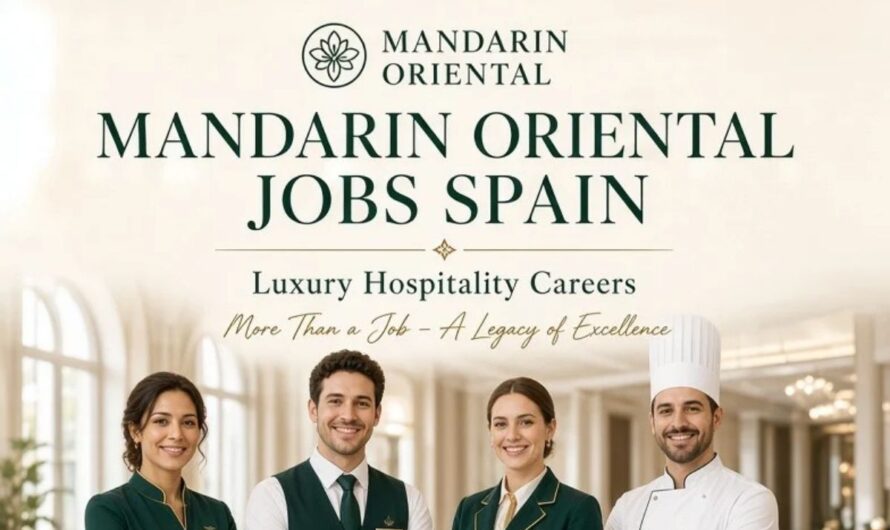 Mandarin Oriental Jobs Spain – Luxury Hospitality Careers